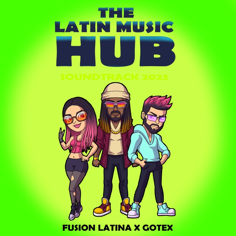 Portada de The Latin Music Hub Soundtrack 2023